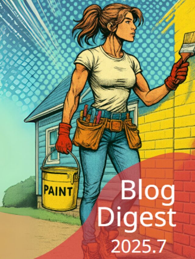 ブログダイジェスト2025年7月